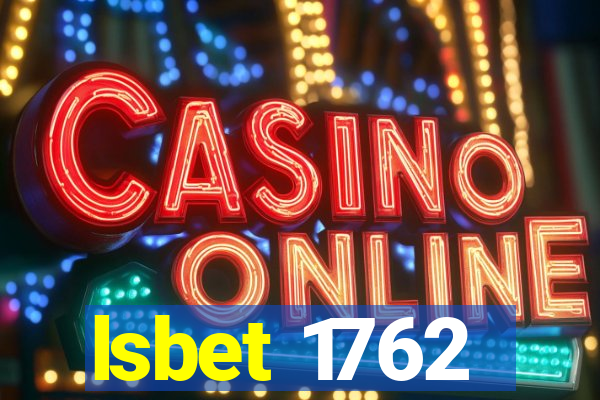 lsbet 1762